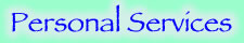 Personal Services